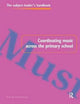 Book cover of: Coordinating Music Across The Primary School. By: Sarah Hennessy