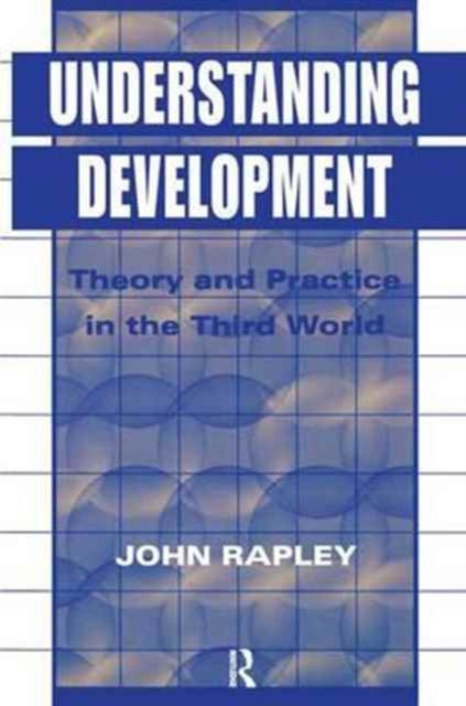 Book cover of: Understanding Development. By: John Rapley