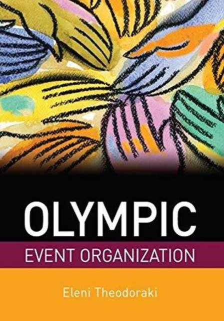 Book cover of: Olympic Event Organization. By: Eleni Theodoraki