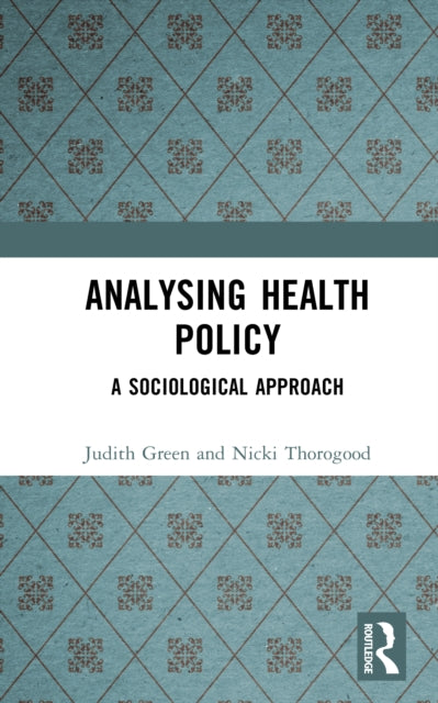Analysing Health Policy