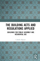 Book cover of: Building Acts and Regulations Applied. By: C. M. H. Barritt