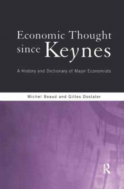 Economic Thought Since Keynes
