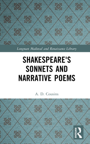 Shakespeare's Sonnets and Narrative Poems