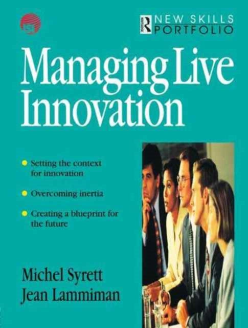 Book cover of: Managing Live Innovation. By: Jean Lammiman