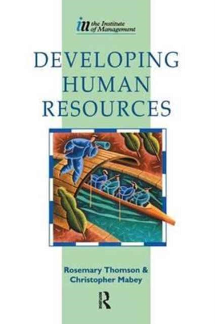 Book cover of: Developing Human Resources. By: Christopher Mabey