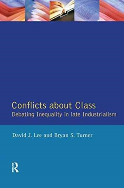Book cover of: Conflicts About Class. By: David J. Lee