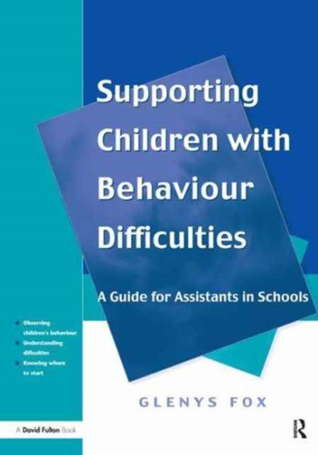 Book cover of: Supporting Children with Behaviour Difficulties. By: Glenys Fox