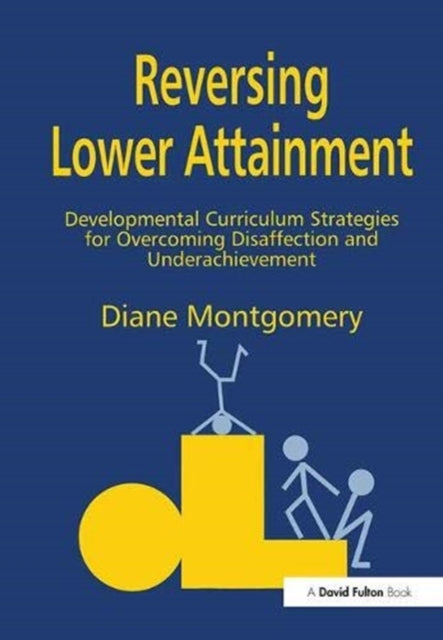 Book cover of: Reversing Lower Attainment. By: Diane Montgomery