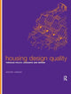 Book cover of: Housing Design Quality. By: Matthew Carmona