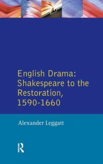 Book cover of: English Drama. By: Alexander Leggatt