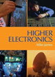 Book cover of: Higher Electronics. By: Mike James