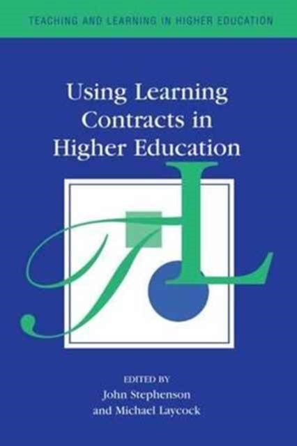 Book cover of: Using Learning Contracts in Higher Education. By: Laycock, Mike, Mike