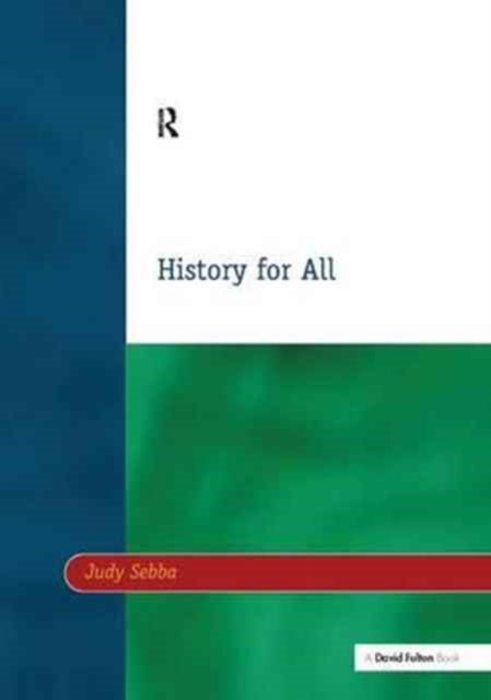 Book cover of: History for All. By: Judy Sebba