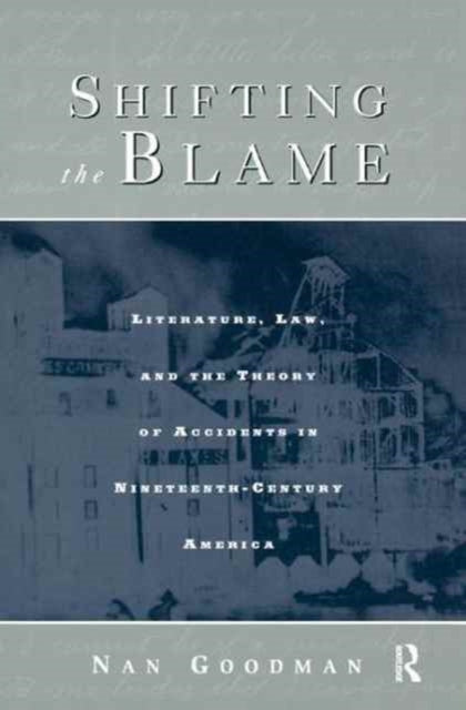 Book cover of: Shifting the Blame. By: Nan Goodman