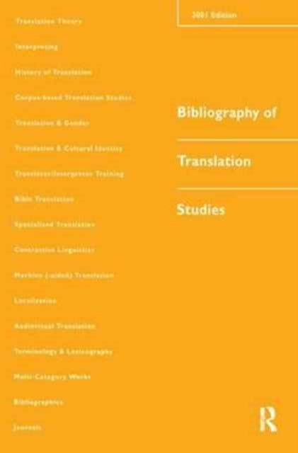 Book cover of: Bibliography of Translation Studies: 2001. By: Lynne Bowker