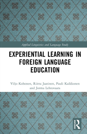 Experiential Learning in Foreign Language Education