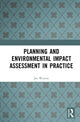 Book cover of: Planning and Environmental Impact Assessment in Practice. By: Joe Weston