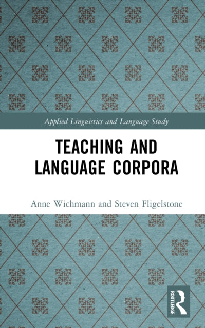 Teaching and Language Corpora