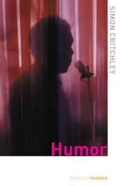 Book cover of: Humor. By: Simon Critchley
