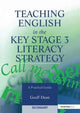 Book cover of: Teaching English in the Key Stage 3 Literacy Strategy. By: Geoff Dean