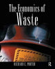 Book cover of: Economics of Waste. By: Richard C. Porter