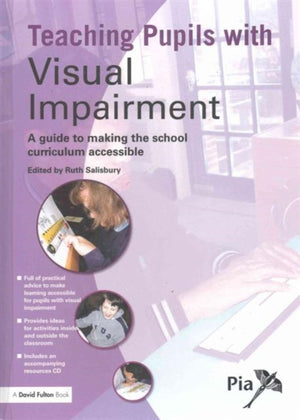 Teaching Pupils with Visual Impairment