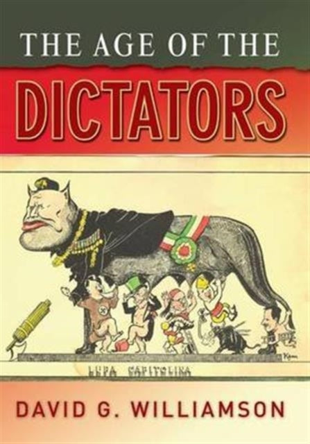 Book cover of: Age of the Dictators. By: D. G. Williamson