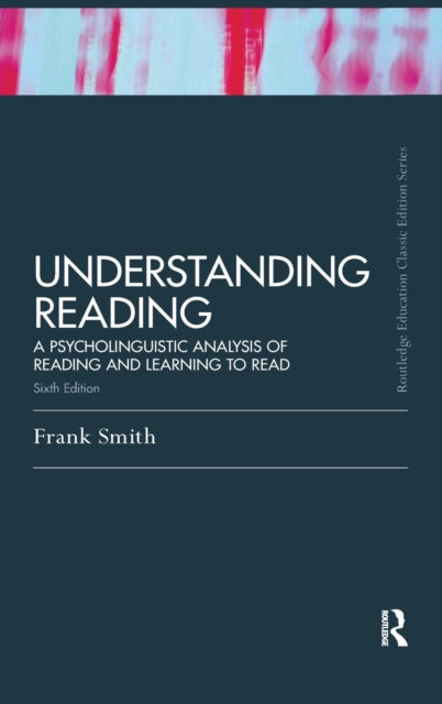 Book cover of: Understanding Reading. By: Frank Smith