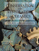 Book cover of: Conservation and Restoration of Ceramics. By: Susan Buys
