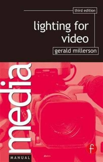 Book cover of: Lighting for Video. By: Gerald Millerson