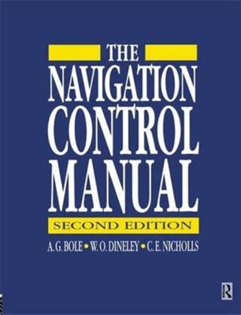 Book cover of: Navigation Control Manual. By: A. G. Bole