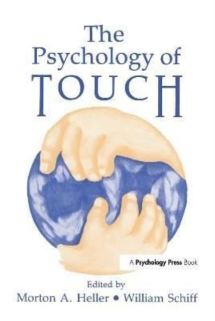 Book cover of: Psychology of Touch. By: Morton A. Heller