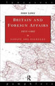 Book cover of: Britain and Foreign Affairs 1815-1885. By: John Lowe