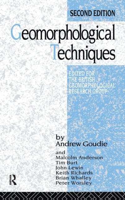 Book cover of: Geomorphological Techniques. By: Andrew Goudie