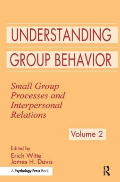 Book cover of: Understanding Group Behavior. By: Erich H. Witte