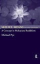 Book cover of: Skilful Means. By: Michael Pye