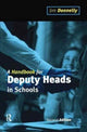 Book cover of: Handbook for Deputy Heads in Schools. By: Donnelly Jim