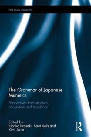 The Grammar of Japanese Mimetics