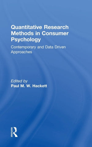 Quantitative Research Methods in Consumer Psychology