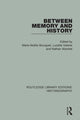 Book cover of: Between Memory and History. By: Lucette Valensi