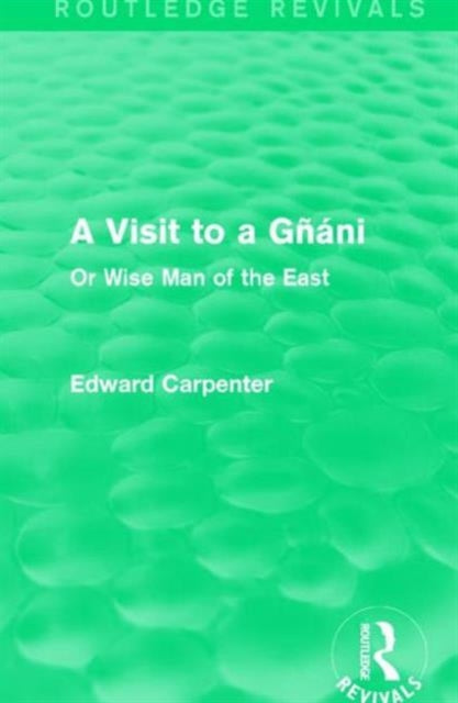 Book cover of: Visit to a Gnani. By: Edward Carpenter