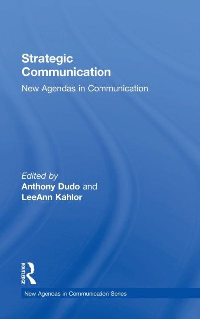 Book cover of: Strategic Communication. By: Anthony Dudo