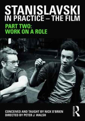 Stanislavski in Practice - The Film
