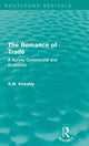 Book cover of: Romance of Trade. By: A. W. Kirkaldy