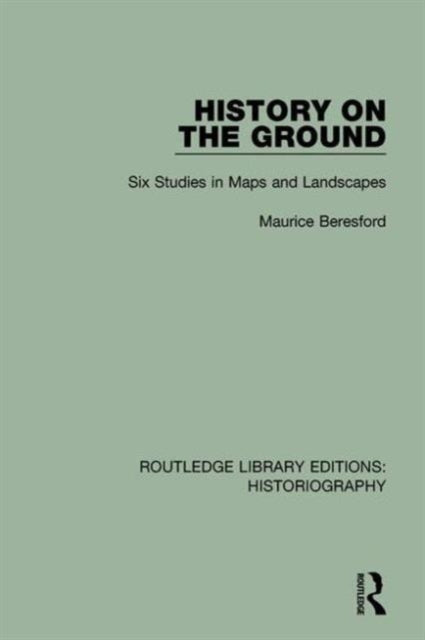 Book cover of: History on the Ground. By: Maurice Beresford