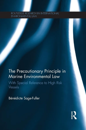 Precautionary Principle in Marine Environmental Law