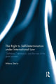 Book cover of: Right to Self-determination Under International Law. By: Milena Sterio