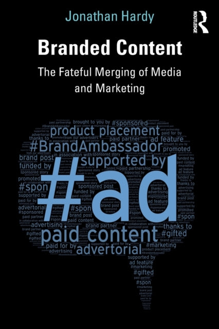 Book cover of: Branded Content. By: Jonathan Hardy