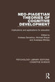 Book cover of: Neo-Piagetian Theories of Cognitive Development. By: Andreas Demetriou