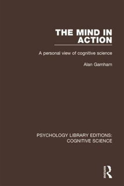 Book cover of: Mind in Action. By: Alan Garnham